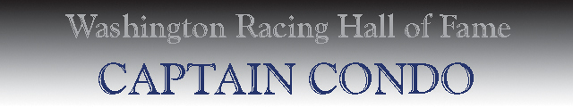 Captain  Condo - Washington Racing Hall of Fame