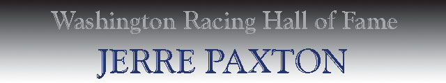 Washington Racing Hall of Fame - Jerre Paxton
